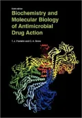 Biochemistry and Molecular Biology of Antimicrobial Drug Action