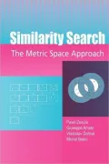 Similarity Search: The Metric Space Approach