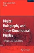 Digital Holography and Three-Dimensional Display: Principles and Applications