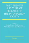 Past, Present and Future of Research in the Information Society