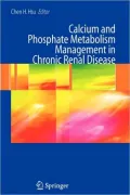 Calcium and Phosphate Metabolism Management in Chronic Renal Disease