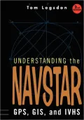 Understanding the Navstar: GPS, GIS, IVHS