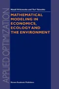 Mathematical Modeling in Economics, Ecology and the Environment