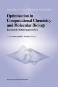 Optimization in Computational Chemistry and Molecular Biology: Local and Global Approaches
