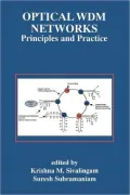 Optical Wdm Networks: Principles and Practice