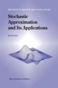 Stochastic Approximation and Its Application