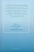 New Algorithms, Architectures and Applications for Reconfigurable Computing