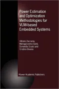 Power Estimation and Optimization Methodologies for VLIW-based Embedded Systems