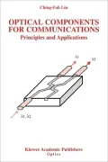 Optical Components for Communications:: Principles and Applications