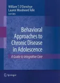 Behavioral Approaches to Chronic Disease in Adolescence
