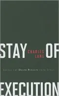 Stay of Execution: Saving the Death Penalty from Itself