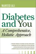 Diabetes and You: A Comprehensive, Holistic Approach