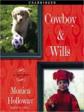 Cowboy & Wills: A Love Story