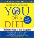 You on a Diet: The Owner's Manual for Waist Management