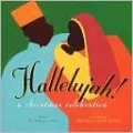 Hallelujah!: A CHRISTMAS CELEBRATION
