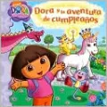 Dora y la aventura de cumpleanos (Dora and the Birthday Wish Adventure)