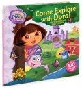 Come Explore with Dora! (Dora the Explorer Series)