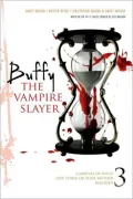 Buffy the Vampire Slayer 3: Carnival of Souls/One Thing or Your Mother/Blooded