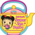 Kai-lan’s Super Tea Party