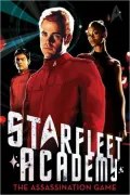 Star Trek Starfleet Academy #4: The Assassination Game
