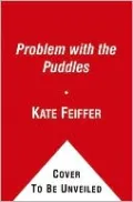 The Problem with the Puddles