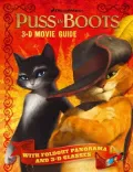 Puss In Boots 3-D Movie Guide