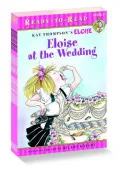 Eloise Ready-To-Read Value Pack: Eloise's Summer Vacation; Eloise at the Wedding; Eloise and the Very Secret Room; Eloise Visits the Zoo; Eloise Throw