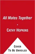 All Mates Together (Truth or Dare Series)