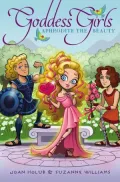 Aphrodite the Beauty (Goddess Series #3)