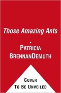 Those Amazing Ants