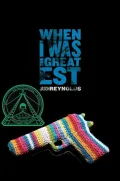 When I Was the Greatest by Jason Reynolds — book cover