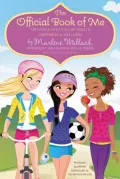 The Official Book of Me: Tips for a Lifestyle of Health, Happiness & Wellness (My Self; My Life)