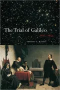 The Trial of Galileo, 1612-1633