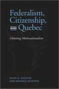 Federalism, Citizenship and Quebec