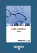 Seeing Without Glasses