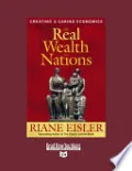 The Real Wealth of Nations