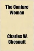 The Conjure Woman
