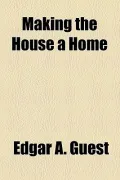 Making the House a Home