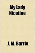 My Lady Nicotine