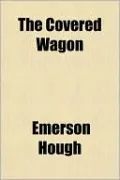 The Covered Wagon