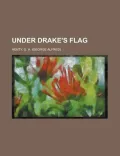 Under Drake's Flag