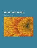 Pulpit and Press