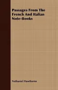 Passages from the French and Italian Note-Books