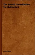 The Jewish Contribution to Civilisation