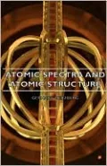 Atomic Spectra and Atomic Structure