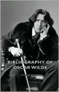 Bibliography of Oscar Wilde by Stuart Mason — book cover