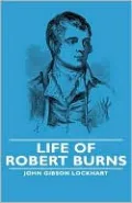 Life Of Robert Burns
