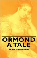 Ormond - A Tale
