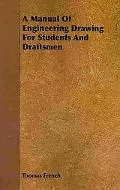 A Manual Of Engineering Drawing For Students And Draftsmen