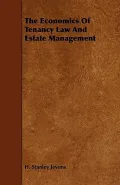 The Economics Of Tenancy Law And Estate Management